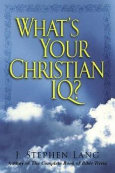 Paperback What's Your Christian IQ? Book
