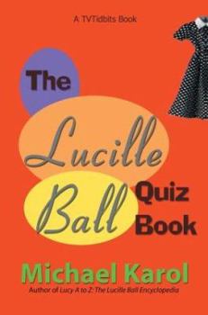 Paperback The Lucille Ball Quiz Book