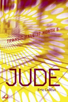 Paperback JUDE - Book 1: Transit Hall 37 North 6 Book