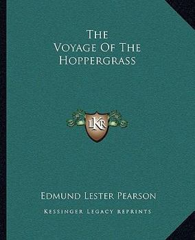 Paperback The Voyage Of The Hoppergrass Book