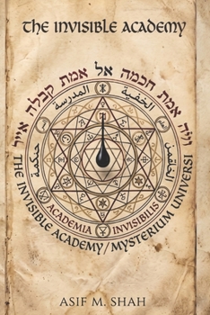 Paperback THE INVISIBLE ACADEMY Book