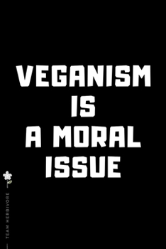 TEAM HERBIVORE Veganism is a moral issue: for Powered by Plants Animal Lover Dot Grid Composition Notebook with Funny Quote GIFT for VEGAN
