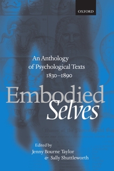 Paperback Embodied Selves: An Anthology of Psychological Texts 1830-1890 Book