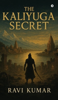 Hardcover The Kaliyuga Secret Book