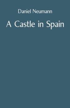 Paperback A Castle in Spain Book