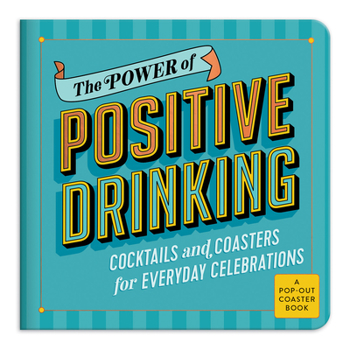 Misc. The Power of Positive Drinking Coaster Book