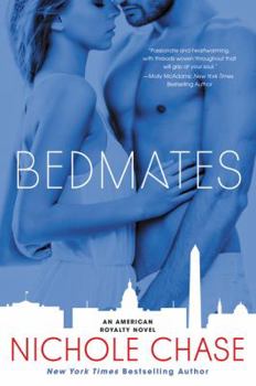 Bedmates - Book #1 of the American Royalty