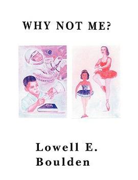 Paperback Why Not Me? Book