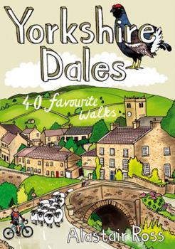 Paperback Yorkshire Dales 40 Favourite Walks Book