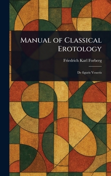 Hardcover Manual of Classical Erotology Book