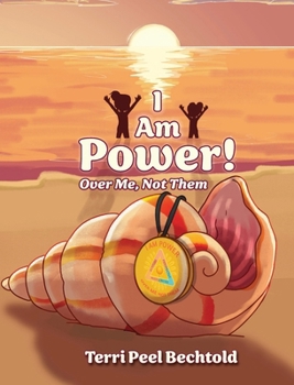 Hardcover I Am Power! Over Me, Not Them Book