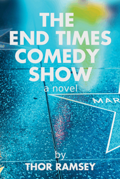 Paperback The End Times Comedy Show Book