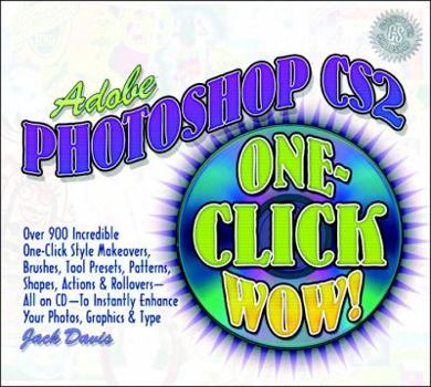 Paperback Adobe Photoshop CS2 One-Click Wow! [With CDROM] Book
