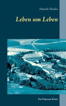 Paperback Leben um Leben: Ein Depenau Krimi [German] Book