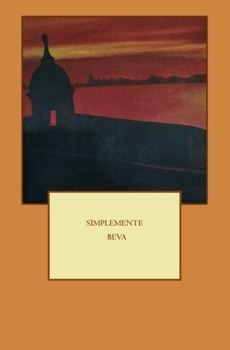 Paperback Simplemente Beva [Spanish] Book