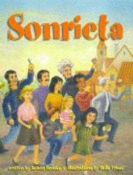 Hardcover Sonrieta: For Is Not a Smile of Joy But Another Face of God Book