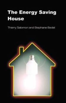 Paperback The Energy Saving House (New Futures) Book