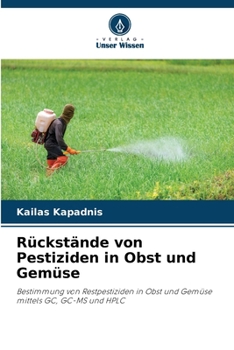 Paperback Rückstände von Pestiziden in Obst und Gemüse [German] Book