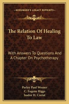 The Relation of Healing to Law..