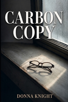 Paperback Carbon Copy: The Voice She Perfected Belonged to Something Else Entirely Book