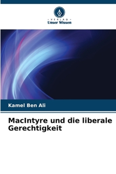 MacIntyre und die liberale Gerechtigkeit (German Edition)