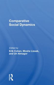 Paperback Comparative Social Dynamics: Essays in Honor of S. N. Eisenstadt Book