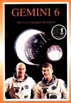 Paperback Gemini 6: The NASA Mission Reports: Apogee Books Space Series 8 [With Windows CDROM] Book