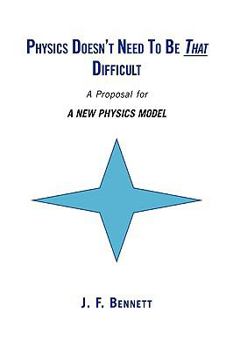 Paperback Physics Doesn't Need to Be That Difficult Book