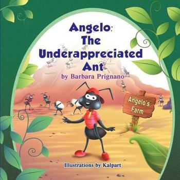 Paperback Angelo: The Underappreciated Ant Book