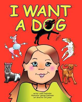 Paperback I Want a Dog Book