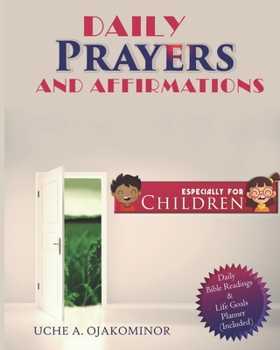Paperback Daily Prayers and Affirmations Especially for Children Book