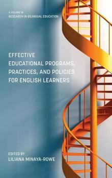 Hardcover Effective Educational Programs, Practices, and Policies for English Learners (HC) Book