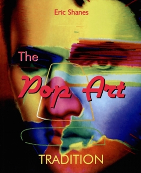 Hardcover The Pop Art Tradition: Responding to Mass-Culture Book