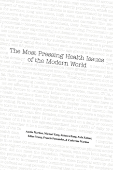 Paperback The Most Pressing Health Issues of the Modern World Book