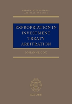 Hardcover Expropriation in Investment Treaty Arbitration Book