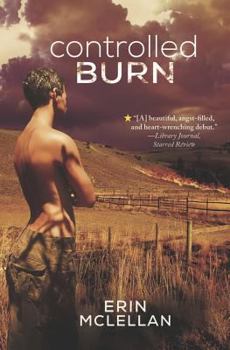 Controlled Burn - Book #1 of the Farm College