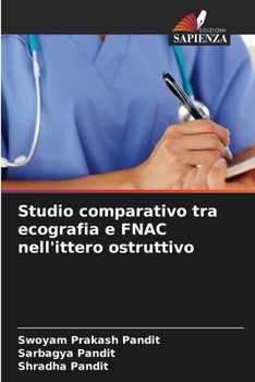 Paperback Studio comparativo tra ecografia e FNAC nell'ittero ostruttivo [Italian] Book