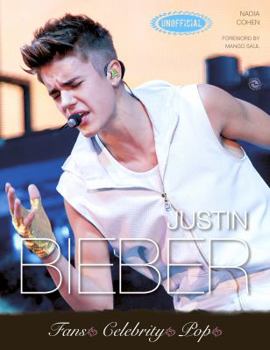 Justin Bieber (Fans Celebrity Pop) - Book  of the Fans, Celebrity, Pop