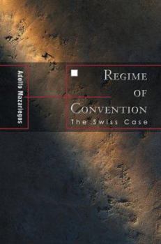 Paperback Regime of Convention: The Swiss Case Book