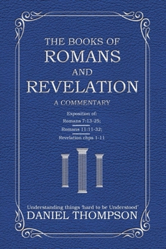 Paperback Romans and Revelation: A Commentary Book
