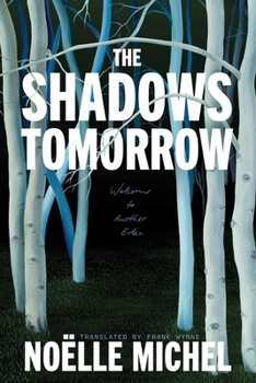 Paperback The Shadows Tomorrow Book