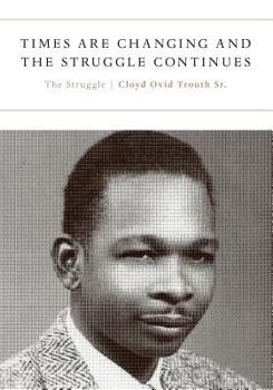 Paperback Times are Changing and the Struggle Continues: The Struggle Book