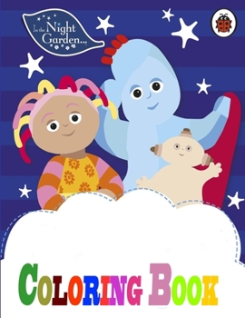 Paperback In The Night Garden Coloring Book