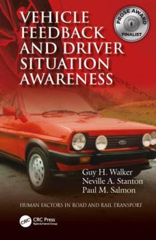 Hardcover Vehicle Feedback and Driver Situation Awareness Book