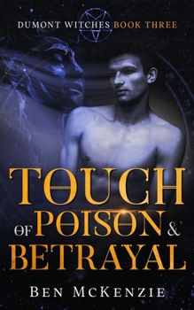 Paperback Touch of Poison & Betrayal Book