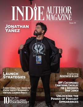 Paperback Indie Author Magazine Featuring Jonathan Yanez: Write to Market, Fan Fiction, K-Lytics, Genre-Specific Pricing Strategies, Batching Social Media Book