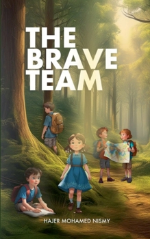 Paperback The Brave Team Book