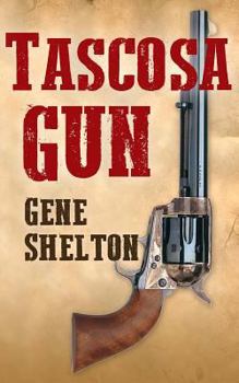 Paperback Tascosa Gun: The Story of Jim East Book