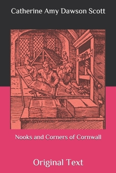Nooks and Corners of Cornwall: Original Text