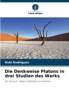 Paperback Die Denkweise Platons in drei Studien des Werks [German] Book
